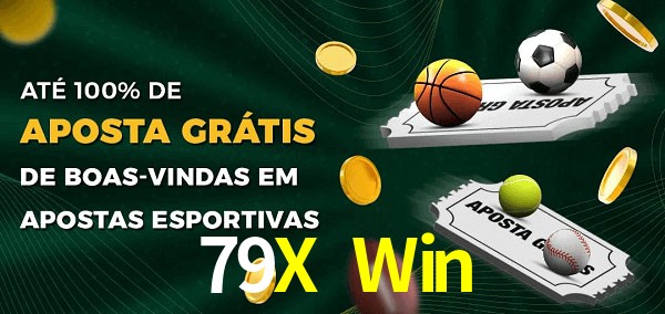 79X Win Ate 100% de Aposta Gratis